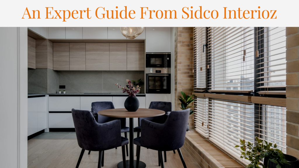 An-Expert-Guide-From-Sidco-Interioz.